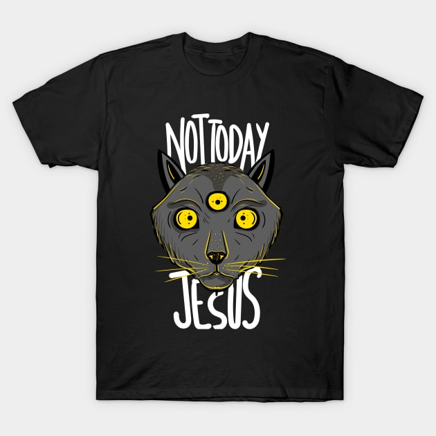 Not Today Jesus Satan Loves Me Lucifer T-Shirt by dconciente